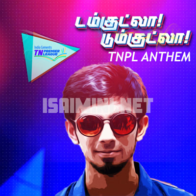 Damkutla Dumkutla - TNPL Anthem Album Poster