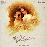 Kaatru Veliyidai Album Poster