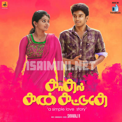 Kadhal Kan Kattudhe Album Poster