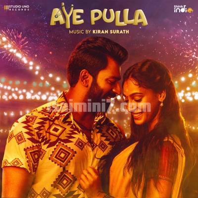 Aye Pulla Song