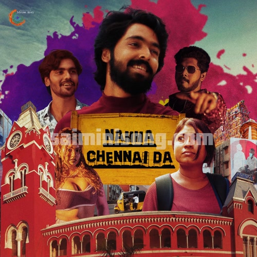 Namma Chennai Da Song