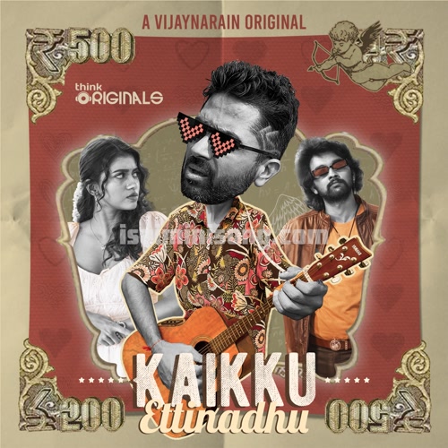 Kaikku Ettinadhu Album Poster