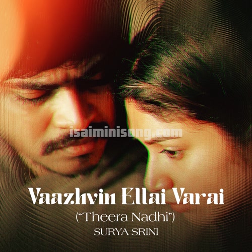 Vaazhvin Ellai Varai Album Poster