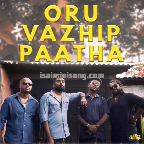 Oru Vazhip Paatha Album Poster