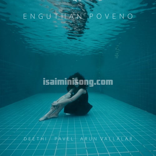 Enguthan Poveno Album Poster